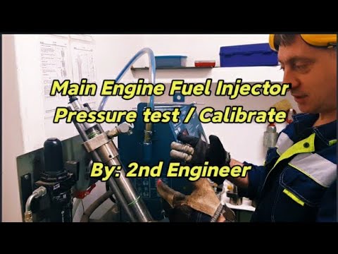 Man B&W Fuel injector pressure test / calibrate by 2nd engineer