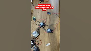 ON Delay timer controlling circuit with load🤖👀👾