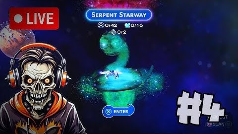 Serpent Starway is WAVY  (ASTROBOT - Part 4)