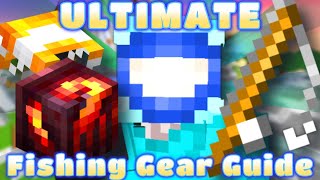 Ultimate Guide To Fishing Gear | Hypixel SkyBlock Tutorial
