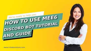How To Use MEE6 MEE6 Discord Bot Tutorial and Guide 2024 | Initial Solution