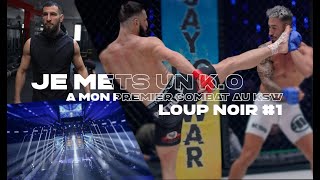 Je mets un K.O, mon premier combat au KSW - LOUP NOIR #1