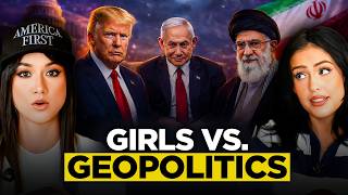 Girls Try to Explain the Iran War #satire