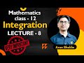 Class 12 Maths | Integration Lecture 8 | Important Forms of Integration | NCERT Chapter 7