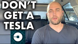 Why Teslas Are The WORST Cars For Uber!