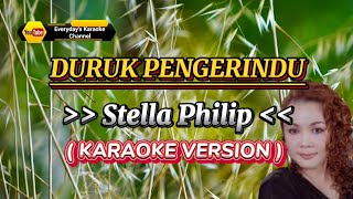 Duruk Pengerindu - Stella Philip ( Karaoke Version )