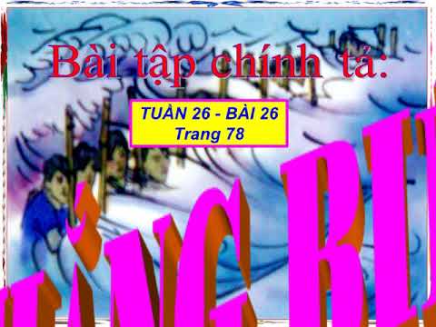 Chính tả lớp 4. Tuần 25_Bài 25: Khuất phục tên cướp biển_Trang 68