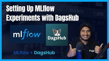 02. Setting Up MLflow Experiments To a Remote Server | DagsHub | MLOps
