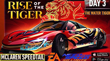 NEED FOR SPEED NO LIMITS : THE WATER TIGER / MCLAREN SPEEDTAIL HUNT / ANDROID & IOS GAMEPLAY 😎🏎🐯