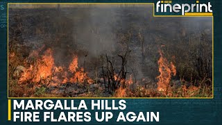 Islamabad: Firefighters battle new round of forest fires on Margalla Hills | WION Fineprint