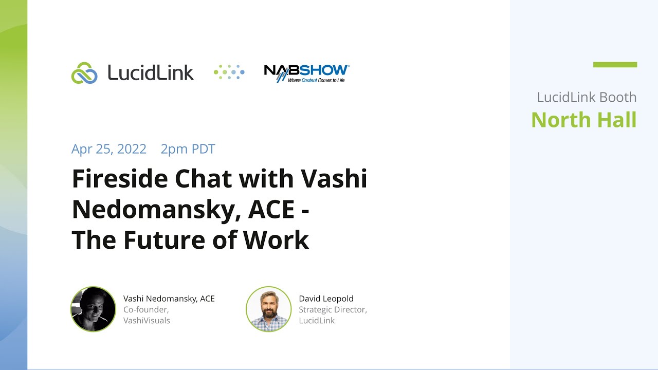 NAB 2022: Fireside Chat with Vashi Nedomansky, ACE -The Future of Work