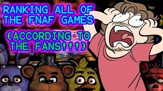 Ranking All of the FNAF Games (According to the Fans!!!)