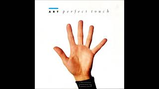 Art - Perfect Touch (Long Version)