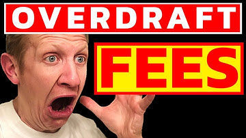 Overdraft Fees [EXPLAINED] for the Average Joe