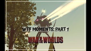 ROBLOX War Of The Worlds: !!WTF MOMENTS!!