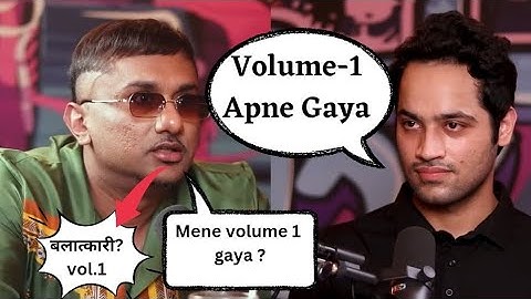 Naagan | Honey 3.O taking about volume 1 song and Bala*kari song .  Yo yo honey Singh. interview