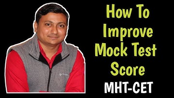 How to Improve Scores in Mock Test I Daily Plan I Strategy I  Free Online MCQ Test Series I MHT CET