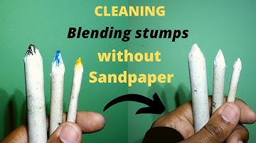 How to clean blending stumps without sandpaper | Anyone Can art