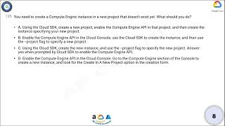 Q135. You need to create a Compute Engine instance in a new project that doesn't exist yet. What sho