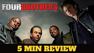 Four Brothers (2005) - movie review