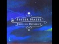 Sister Hazel - Can't Believe