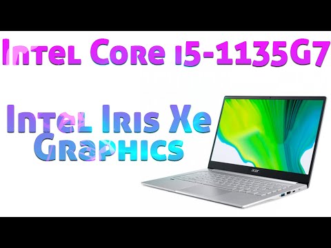 Intel Core i5-1135G7 и Intel Iris Xe Graphics | Acer Swift 3 | Тест в играх