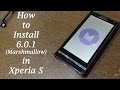 How to install Android 6.0/7.0 Marshmallow/Nougat in Xperia S