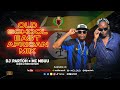 OLD SCHOOL EAST AFRICAN MIX 2025 KE UG TZ DJ PARTOH MC MBUU FT NYOTA NDOGO BLU 3 KIDUM ALIKIBA OLD SCHOOL EAST AFRICAN MIX 2025 KE UG TZ DJ PARTOH MC MBUU FT NYOTA NDOGO BLU 3 KIDUM ALIKIBA