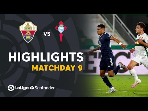 Elche Celta Vigo Goals And Highlights