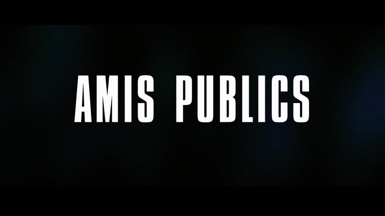 Amis Publics - Sortie le 17 février