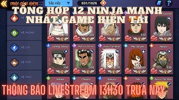 Huyền thoại nhẫn giả - Tổng hợp 12 ninja mạnh nhất tháng 9 - Nên xài bùa & bảo vật thế nào hợp lý