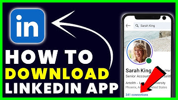 How to Download LinkedIn App | How to Install & Get LinkedIn App