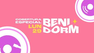 Conexión Benidorm 29E | Impresiones del PLATÓ y primeras horas del Benidorm Fest 2024