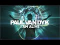 Paul van Dyk - I Am Alive