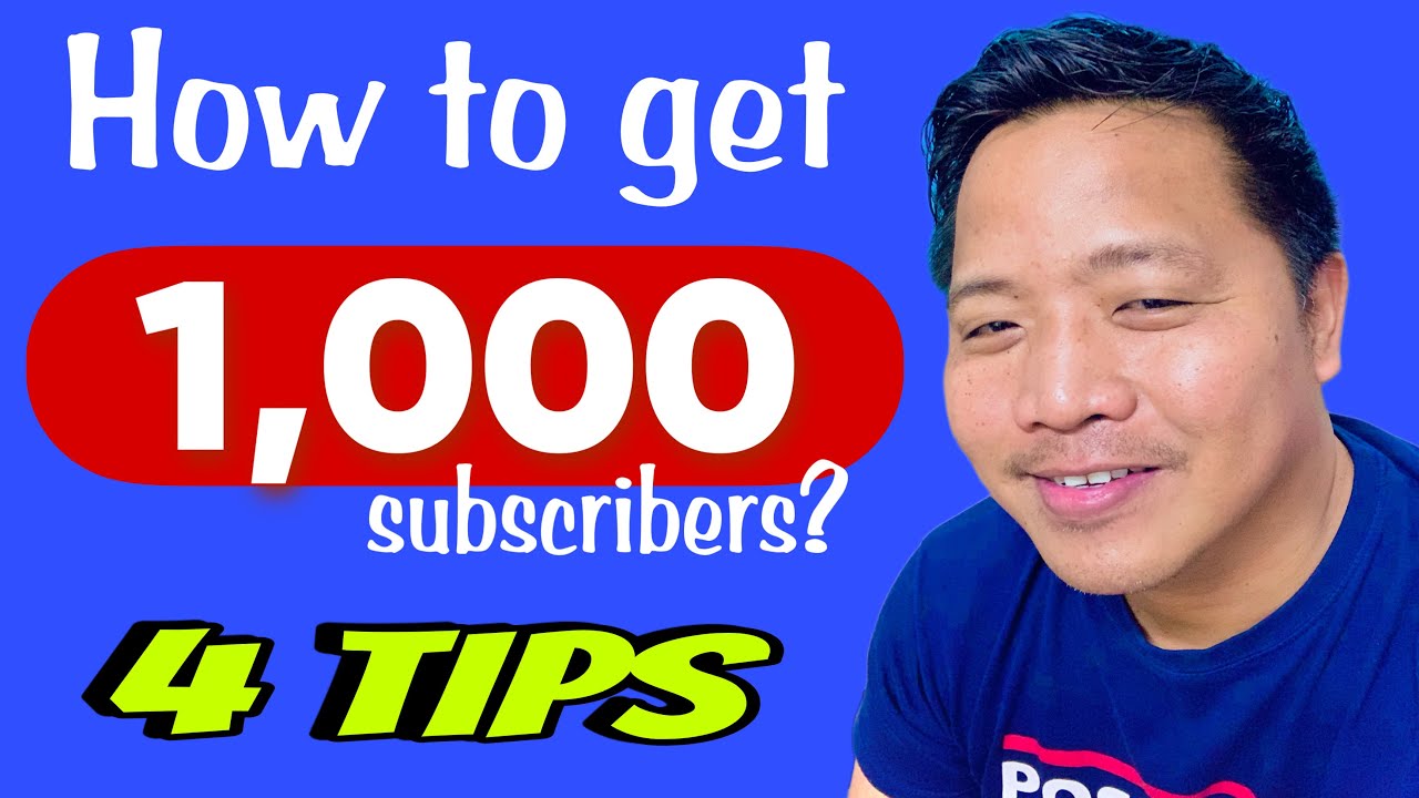 How To Get 1 000 Subscribers Fast And Effective Tips Youtube