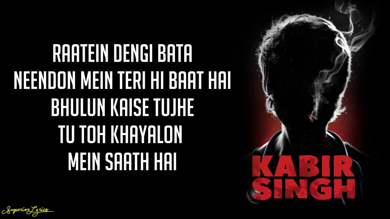 Bekhayali   Kabir Singh Lyrics Sachet Tandon  Shahid Kapoor Kiara Advani