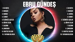 Greatest Hits Ebru Gündeş álbum completo 2024 ~ Mejores artistas para escuchar 2024