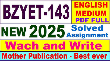BZYET 143 solved assignment 2025 in English || bzyet 143 solved assignment 2024-25 || bzyet143 2025