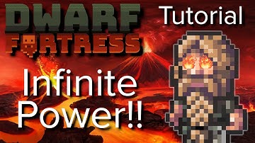 Infinite Power with Magma! - Dwarf Fortress Tutorial (English)(German)