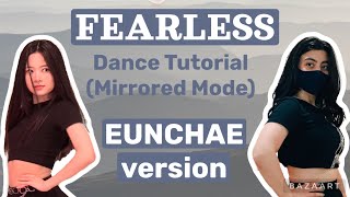 LE SSERAFIM Fearless- Dance Tutorial (EUNCHAE version)