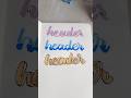 header ideas💙💝🧡#youtubeshorts #shorts #short #header #trending