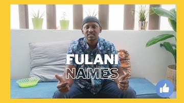 FULANI NAMES