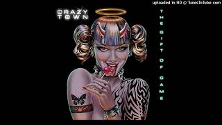 Crazy Town - B-Boy 2000