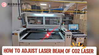 How to Adjust a CO2 Laser Beam for Perfect Alignment | Redshift Laser Tutorial