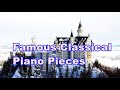 Famous Classical Piano Pieces