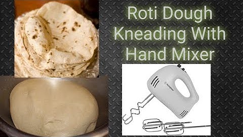 Roti Dough Kneading With Hand Mixer | Pizza Dough | Cookies Dough | Bread Dough | Easy Chapati Dough