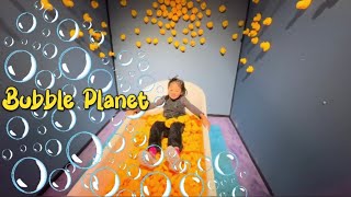 Fun Day At Bubble Planet Experience