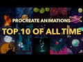 My Top 10 Procreate Animations of 2019