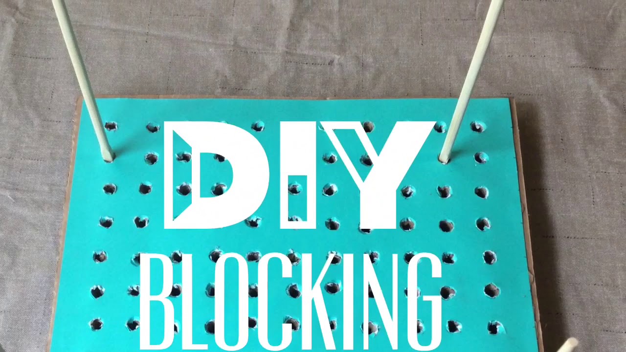 Blocking - Free guide to blocking with blocking boards 