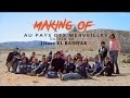 Au Pays Des Merveilles de Jihane El Bahhar - Making of the film